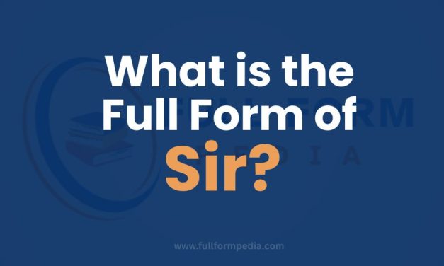 What is Full Form of Sir​? Difference Between Sir and SIR